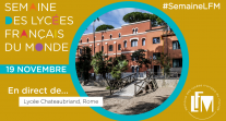 J1 de #SemaineLFM : suivez l’ouverture depuis le lycée Chateaubriand de Rome